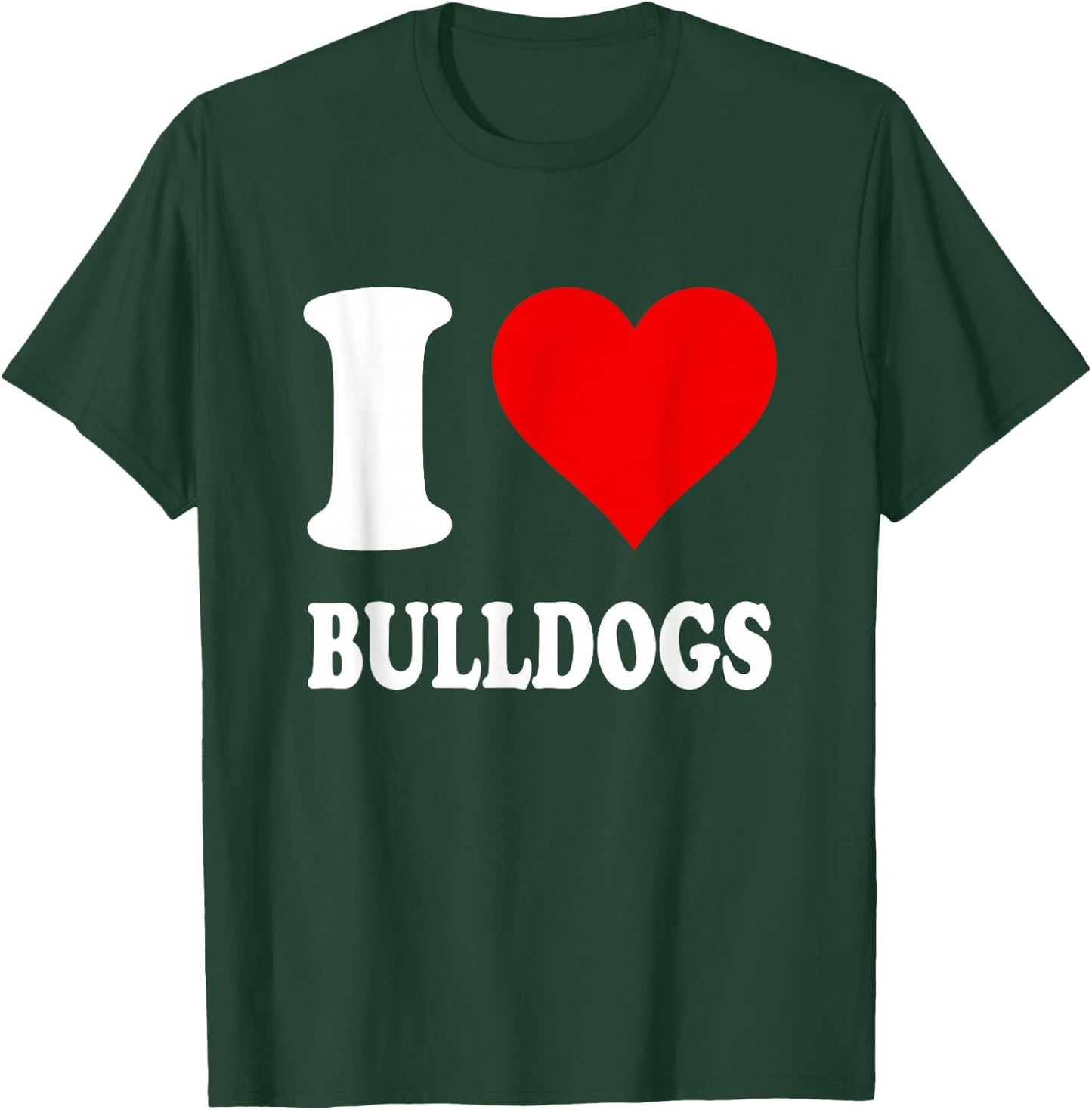 Red Heart I Love Bulldogs T-Shirt - T-Shirt | Forest
