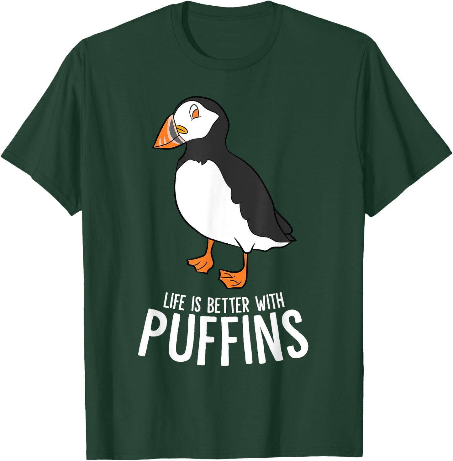 I Just Really Like Puffin Birds Life Is Better With Puffins T-Shirt - T-Shirt | Forest