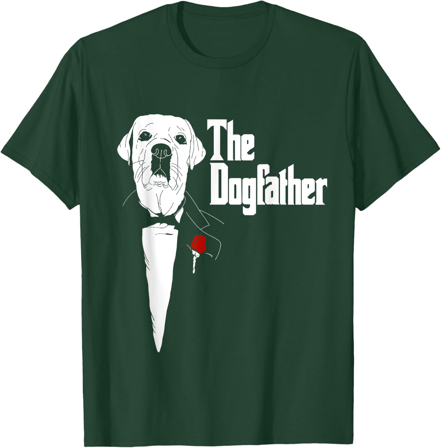 Labrador Retriever Dad | The DogFather Labrador | Lab T-Shirt - T-Shirt | Forest