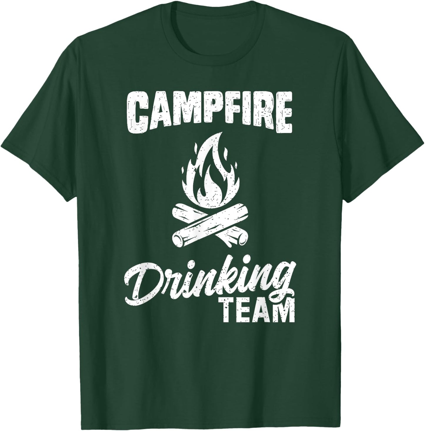 Campfire Drinking Team T Shirt Camping Lover Camper Funny T-Shirt - T-Shirt | Forest