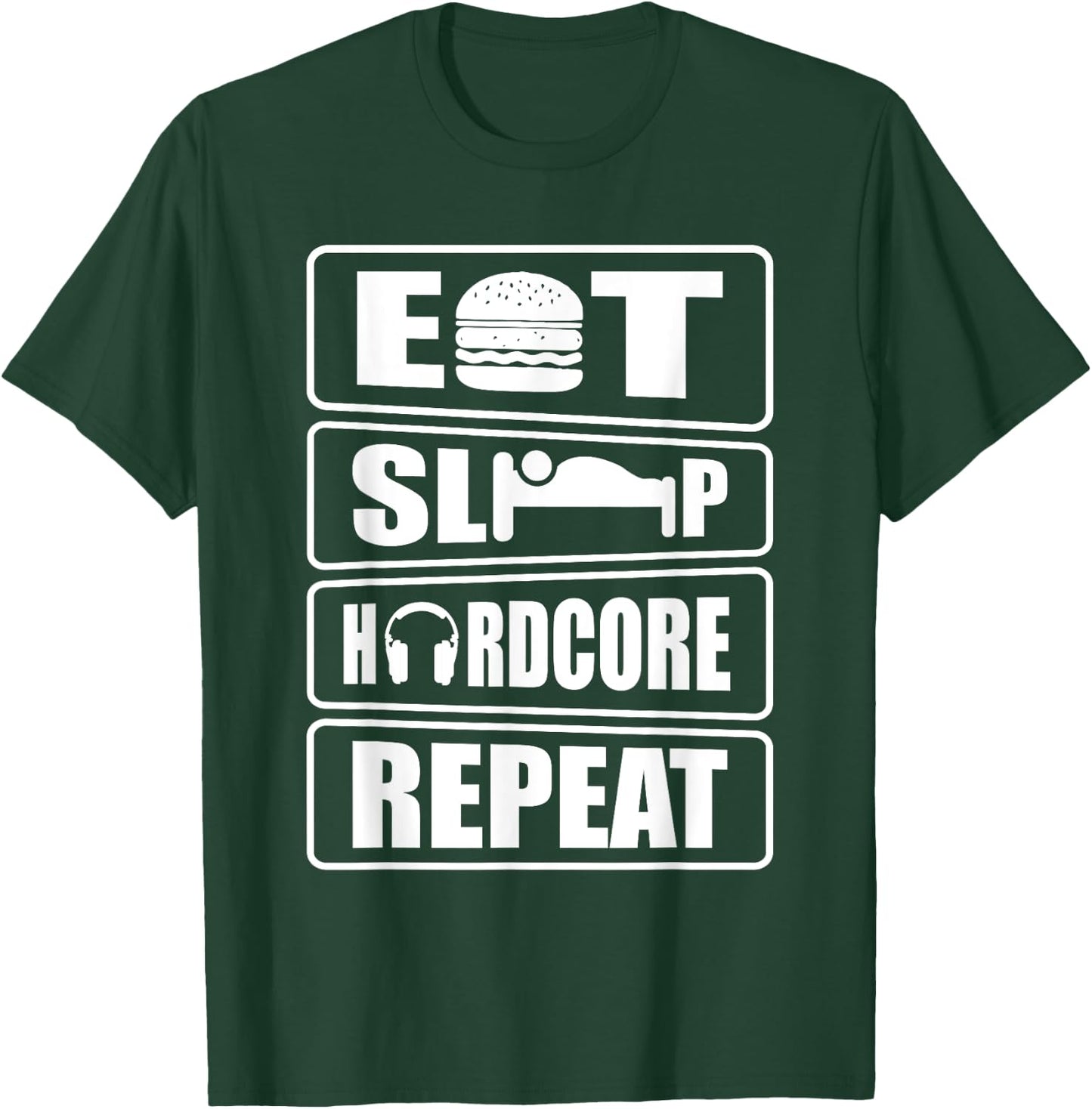 Eat sleep hardcore repeat techno rave festival T-Shirt - T-Shirt | Forest