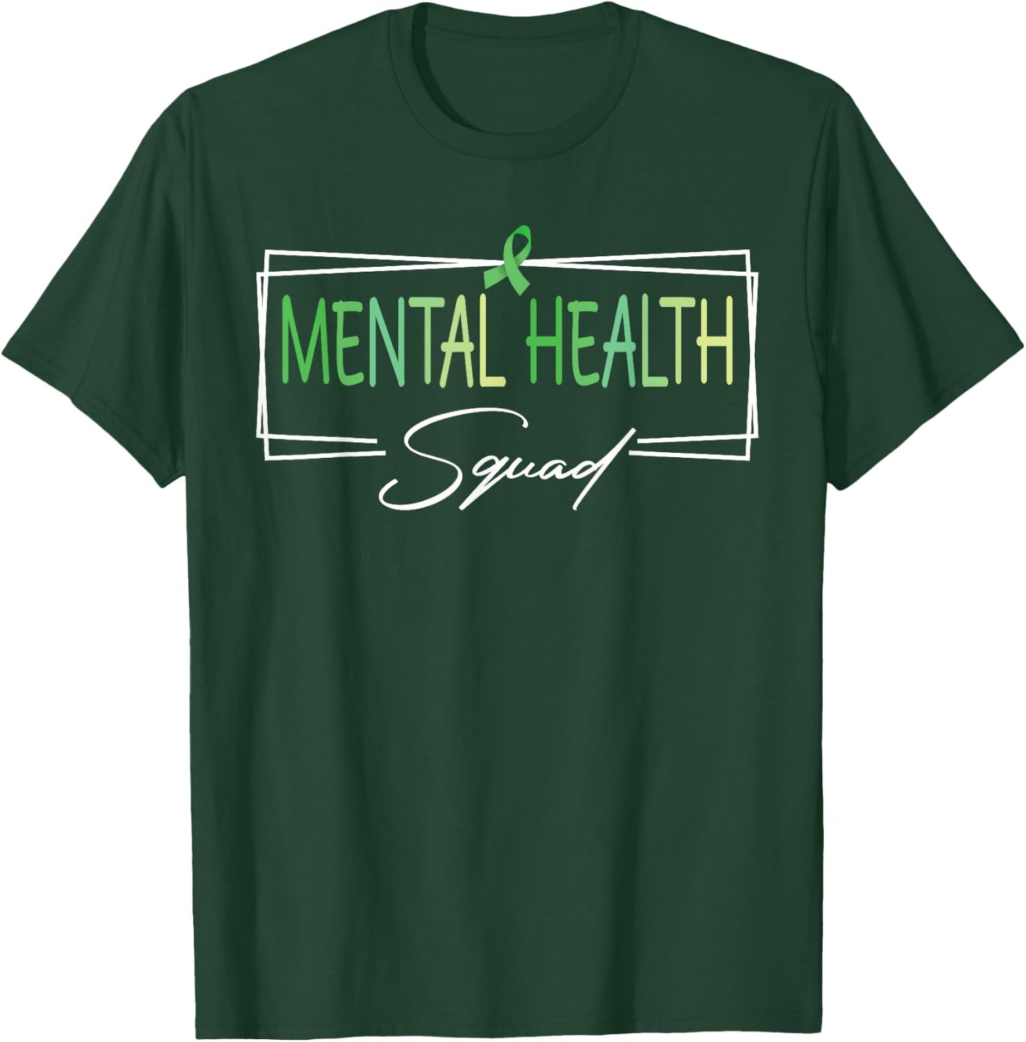 Mental Health Squad Brain Illness Mental Health Awareness T-Shirt - T-Shirt | Forest