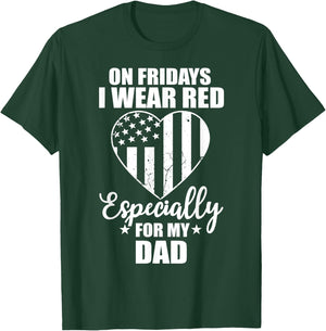 Wear Red For My Dad On Friday Military Daddy Deployed Father T-Shirt - T-Shirt | Forest
