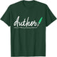 Author Blogger Blogging Journalist Writing Gift T-Shirt - T-Shirt | Forest