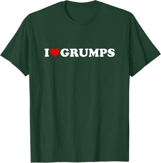 I Love Grumps T-Shirt - T-Shirt | Forest