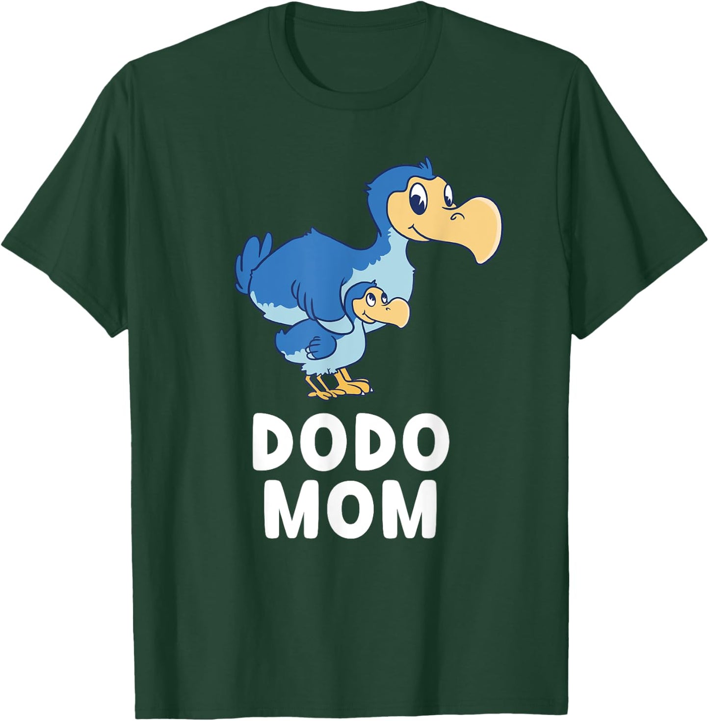 Cute Dodo Bird Mom Dodo Bird Mama Animals Lover T-Shirt - T-Shirt | Forest