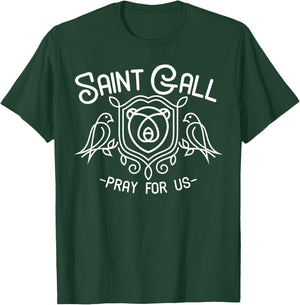 Saint Gall Gallus Bird Lover Gifts Catholic Irish Saints T-Shirt - T-Shirt | Forest