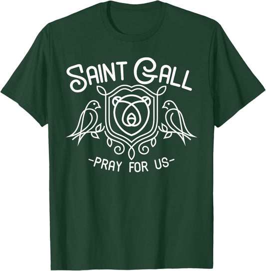 Saint Gall Gallus Bird Lover Gifts Catholic Irish Saints T-Shirt - T-Shirt | Forest