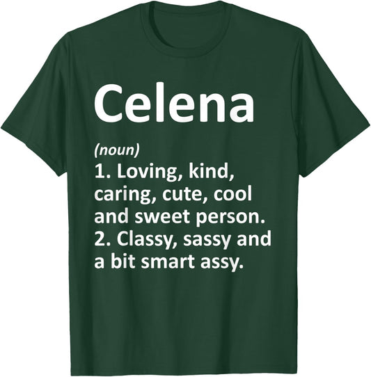CELENA Definition Personalized Name Funny Birthday Gift T-Shirt - T-Shirt | Forest