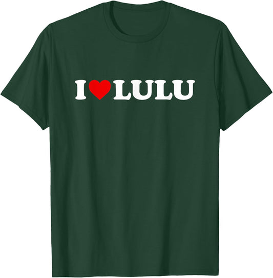 I Love Lulu T-Shirt - T-Shirt | Forest