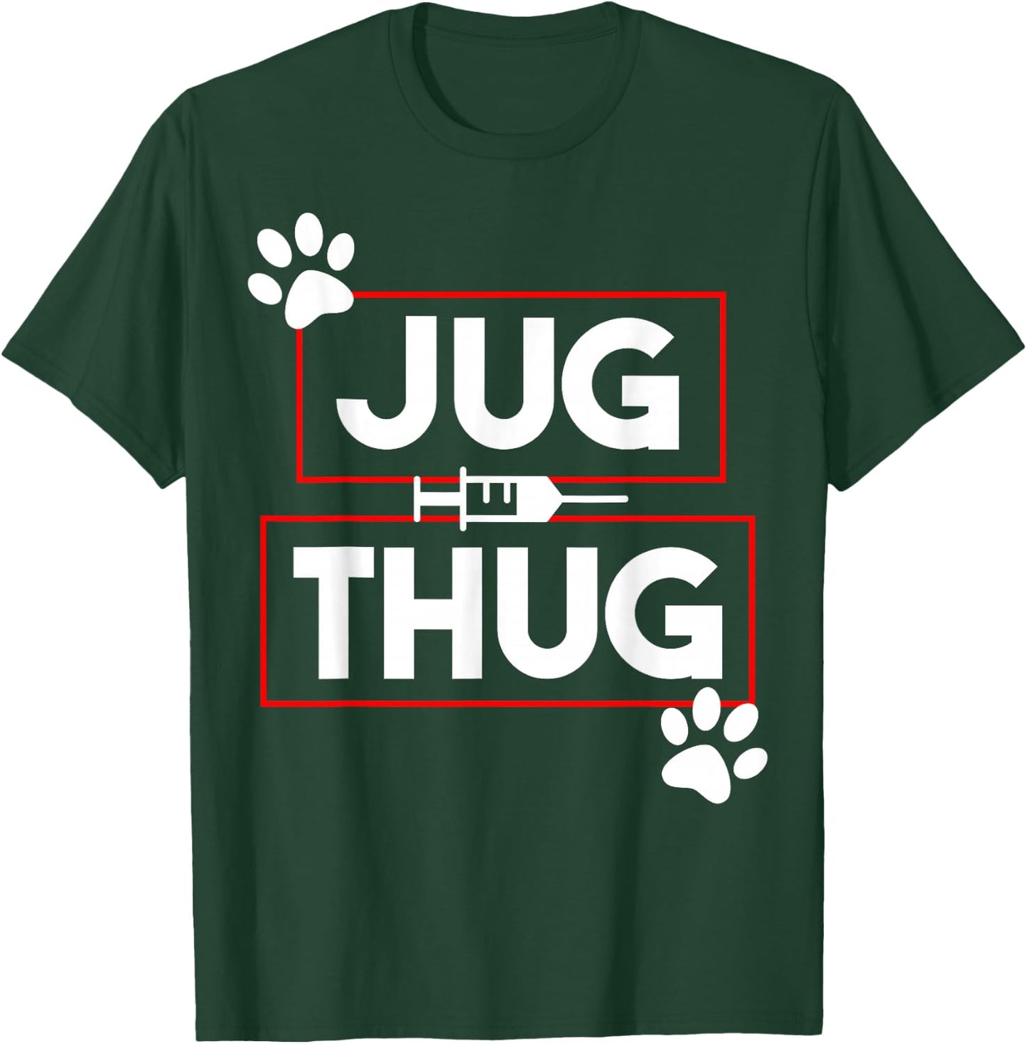 Funny Vet Tech Jug Thug Blood Draw Gifts T-Shirt - T-Shirt | Forest