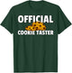Cookie Taster Chocolate Chip Dealer T-Shirt - T-Shirt | Forest