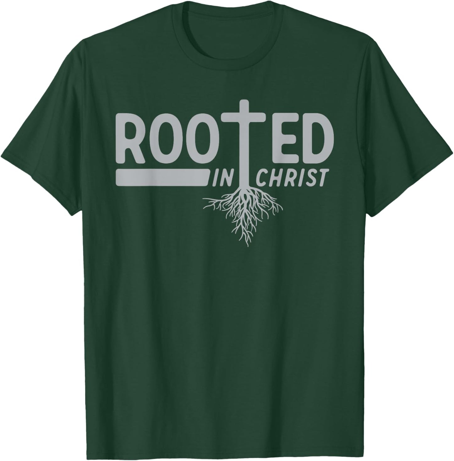 Rooted In Christ T-Shirt - T-Shirt | Forest