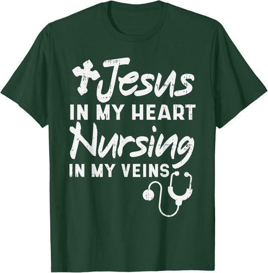 Jesus Heart Nursing Veins Nurse RN God Faith Christian Gift T-Shirt - T-Shirt | Forest
