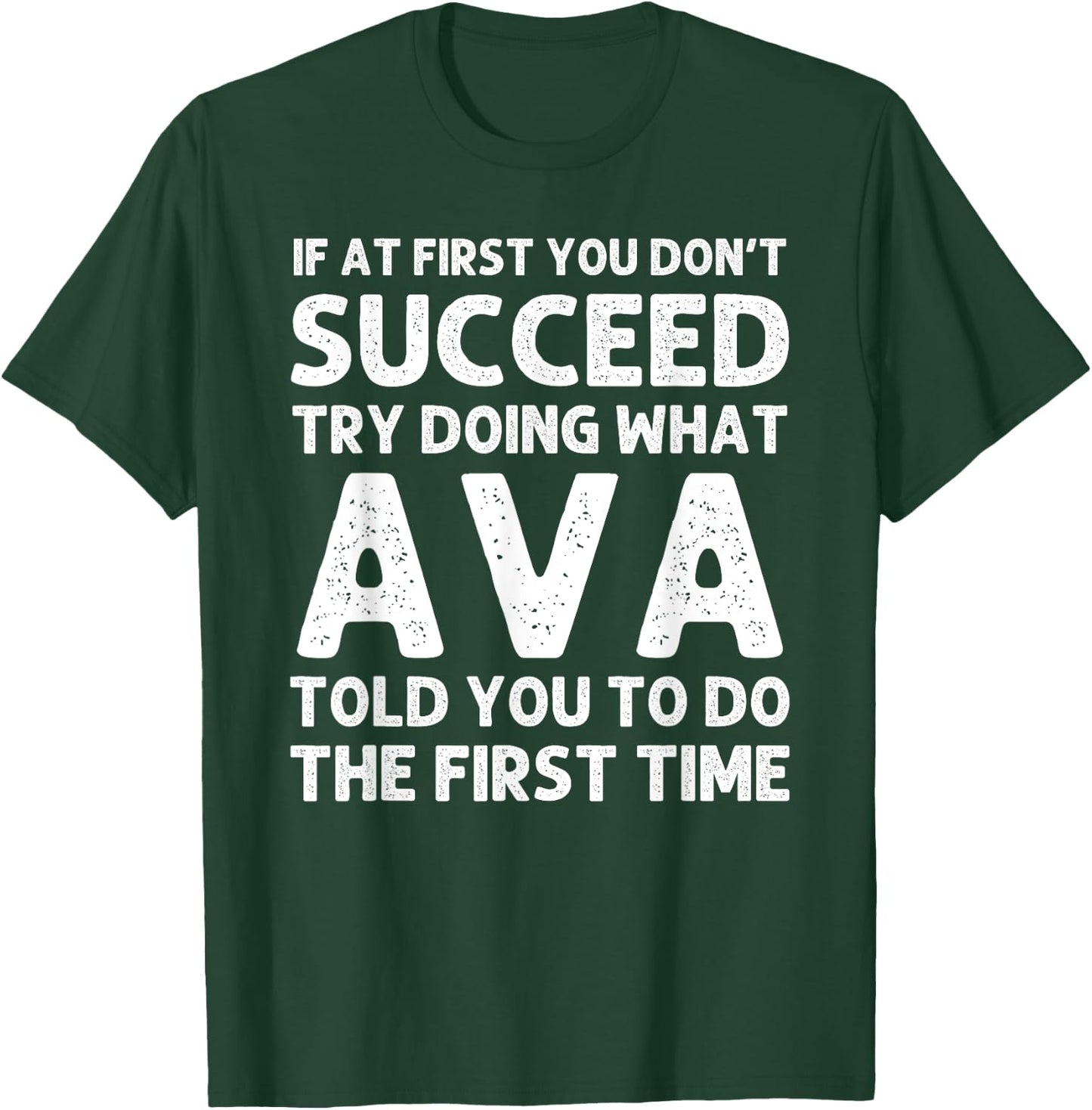 AVA Name Personalized Birthday Funny Christmas Joke T-Shirt - T-Shirt | Forest