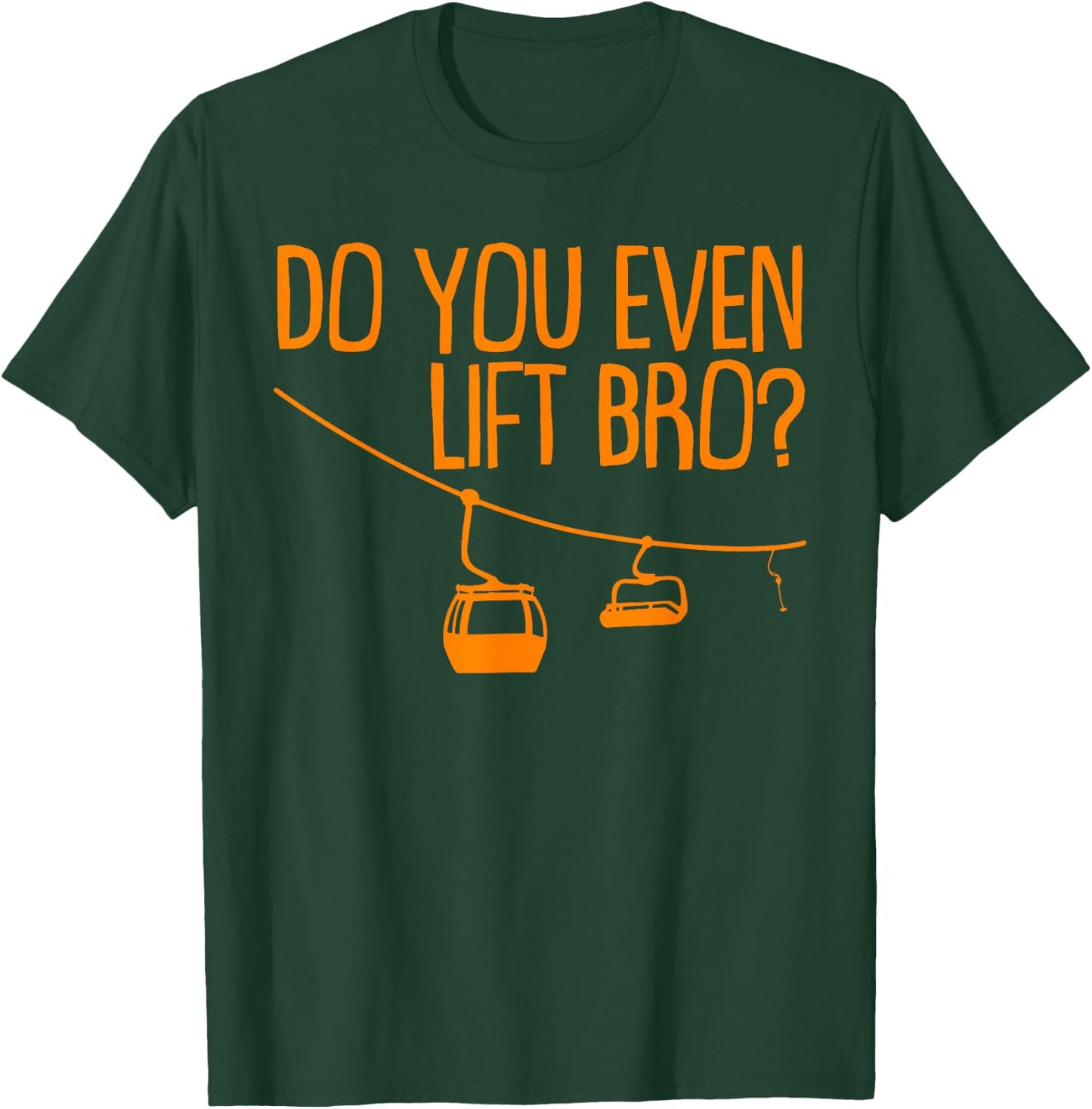 Funny Do You Even Lift Bro Gift | Cute Skiing Lover Men Boys T-Shirt - T-Shirt | Forest