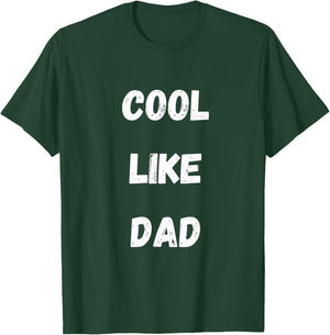Cool Like Dad Toddler kids T-Shirt - T-Shirt | Forest