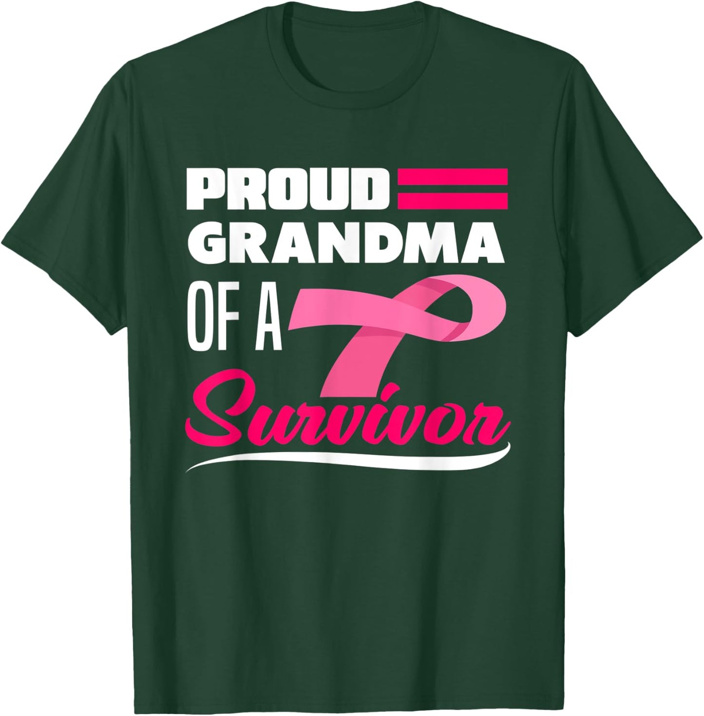 Proud Grandma Of A Survivor Granddaughter Breast Cancer T-Shirt - T-Shirt | Forest