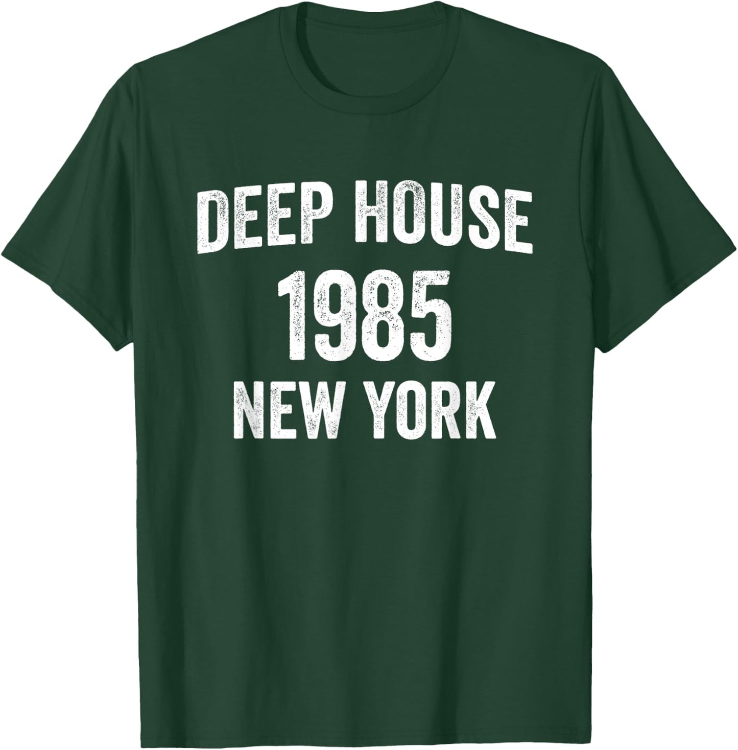 Deep House - Electronic Dance Music EDM DJ New York T-Shirt - T-Shirt | Forest