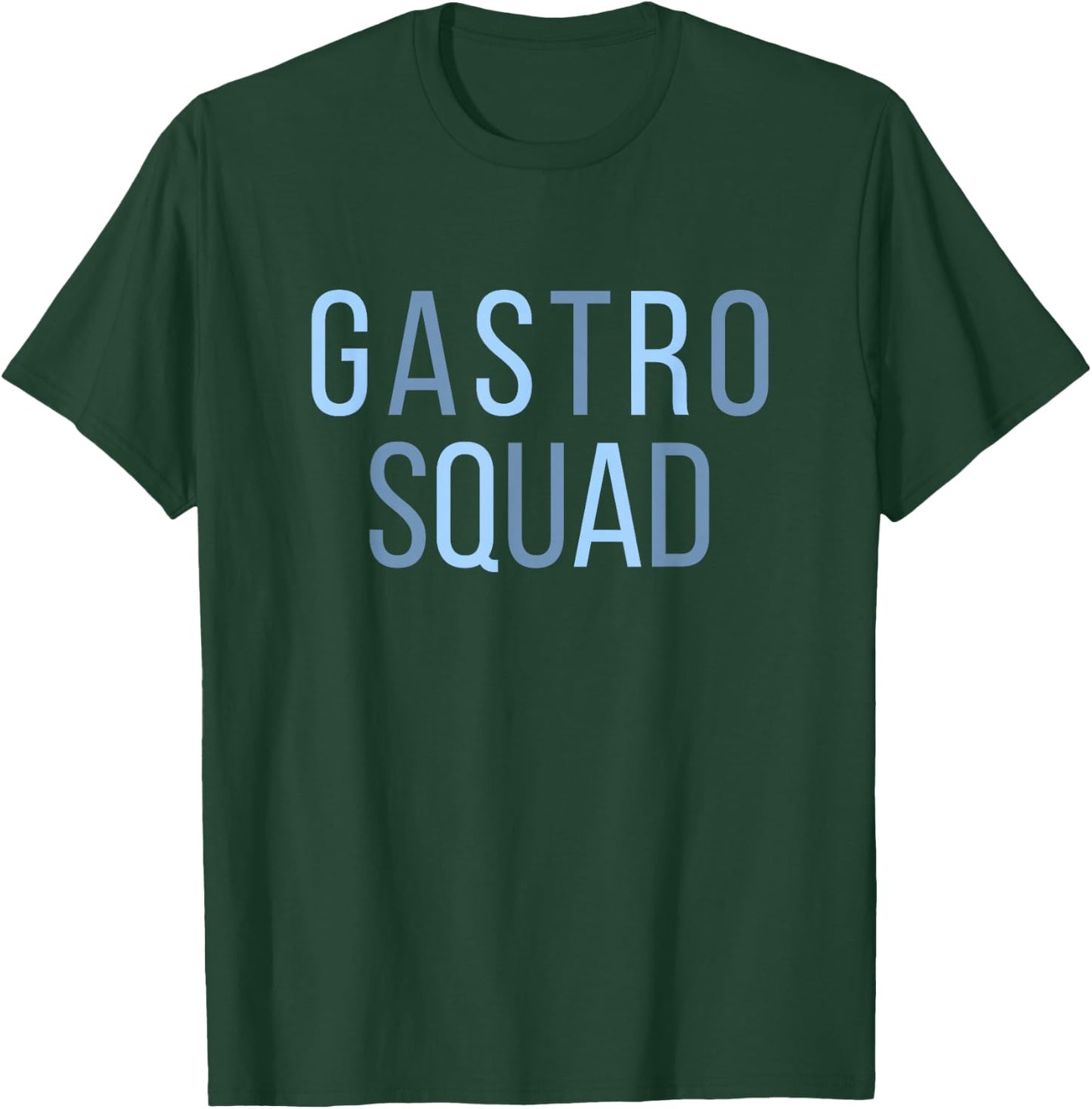 Gastro Squad Nurse Gastroenterology Endoscopy Endo Colon T-Shirt - T-Shirt | Forest
