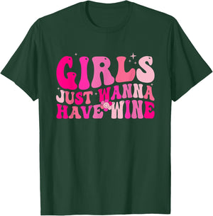 Girls Just Wanna Have Wine Drink Bachelorette Party Matching T-Shirt - T-Shirt | Forest