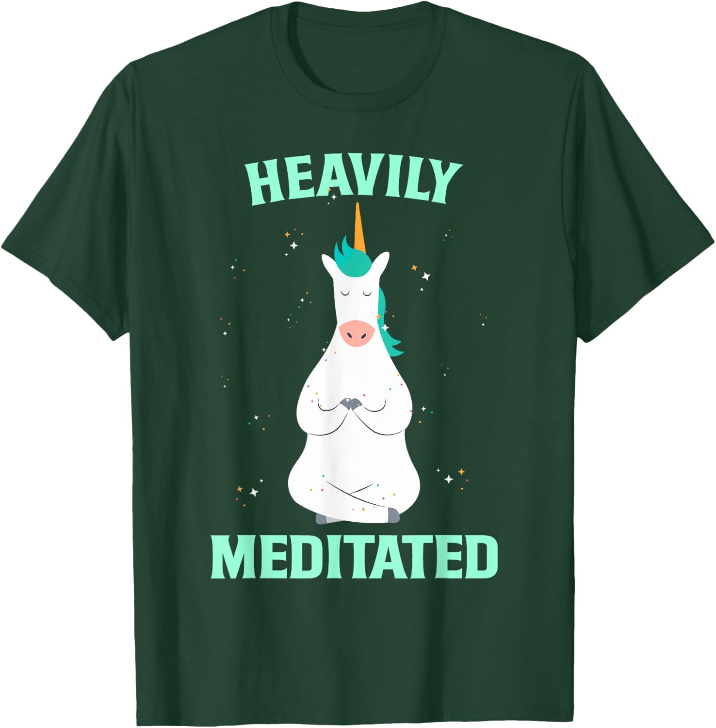 Unicorn Heavily Meditated Funny Yoga Meditation T-Shirt - T-Shirt | Forest