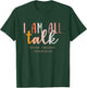 I'm All Talk SLP Gift Speech Language Pathologist Therapy T-Shirt - T-Shirt | Forest