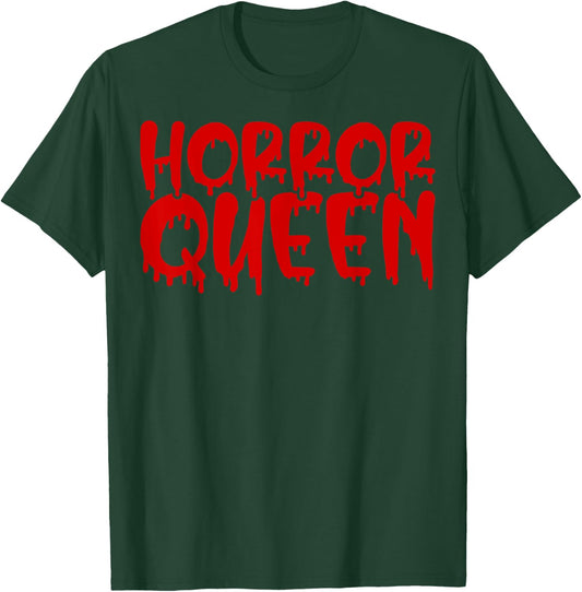 Horror Queen Gift Horror Movie Lovers Horror Themed Gift T-Shirt - T-Shirt | Forest