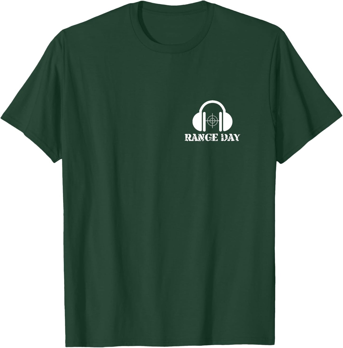 Range Day Firearms Tactical funny Police Military Novelty T-Shirt - T-Shirt | Forest