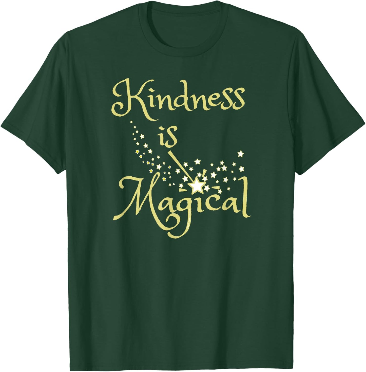 Magic Wand Kindness is Magical Positive Message T-Shirt - T-Shirt | Forest
