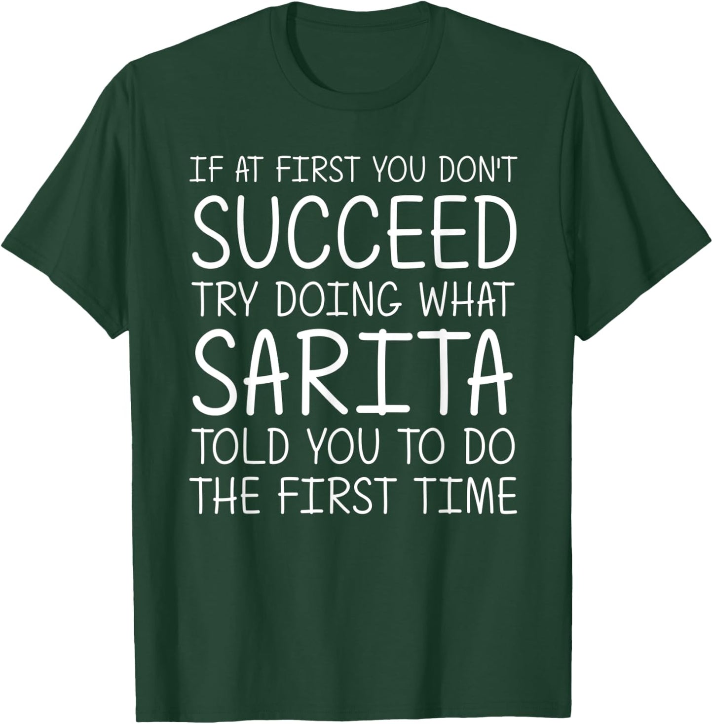 SARITA Name Personalized Birthday Funny Christmas Joke T-Shirt - T-Shirt | Forest