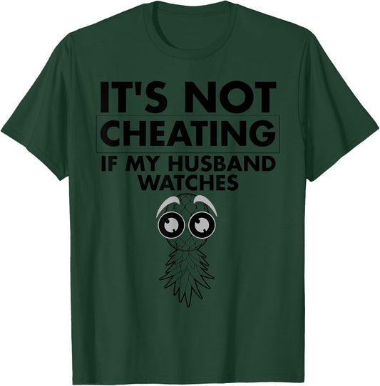 Funny It's Not Cheating If My Husband Watches Gift Women T-Shirt - T-Shirt | Forest