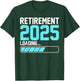 Retirement 2025 Loading Funny Retiring Retired Men Women T-Shirt - T-Shirt | Forest