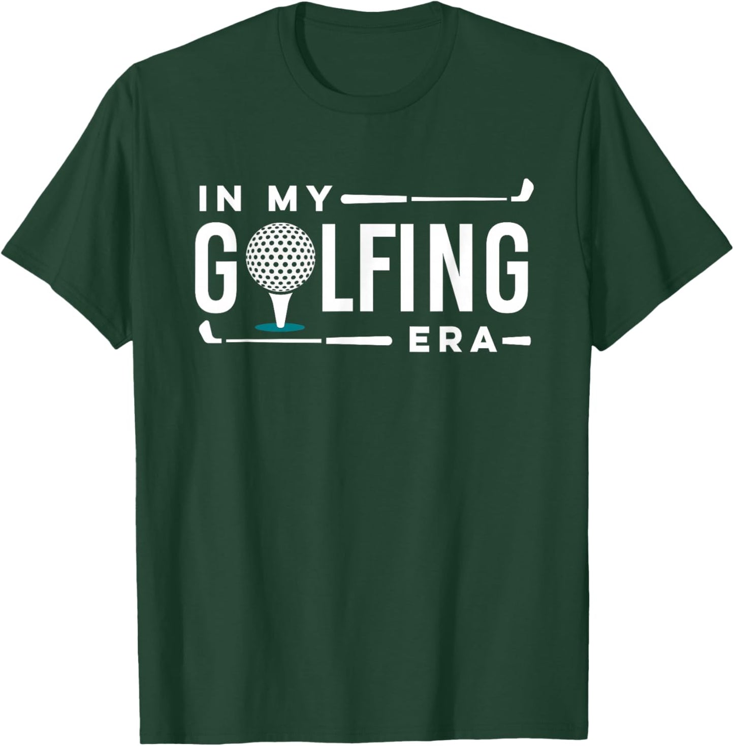 In My Golfing Era funny Golfing humor Golf player T-Shirt - T-Shirt | Forest