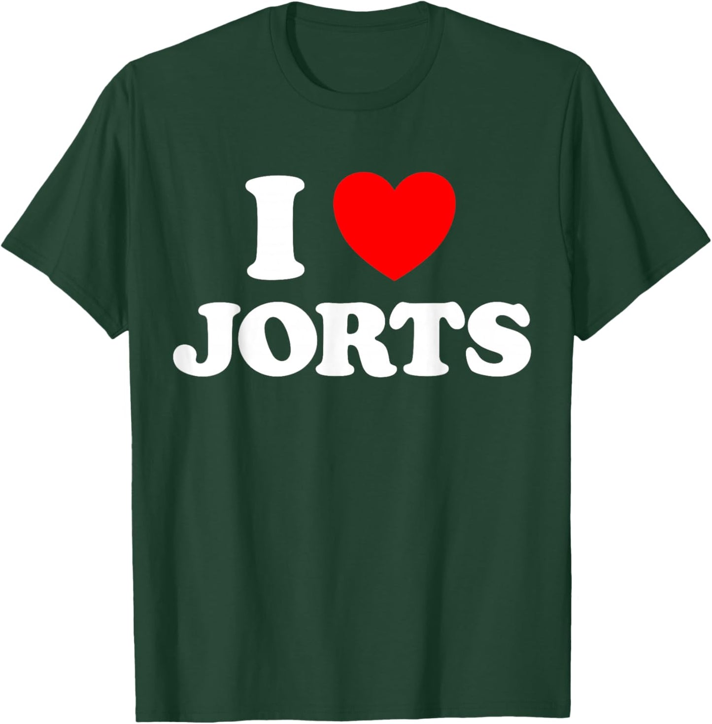 Jorts Funny Fashion Cringe Style Jean Short Pants Love Fan T-Shirt - T-Shirt | Forest