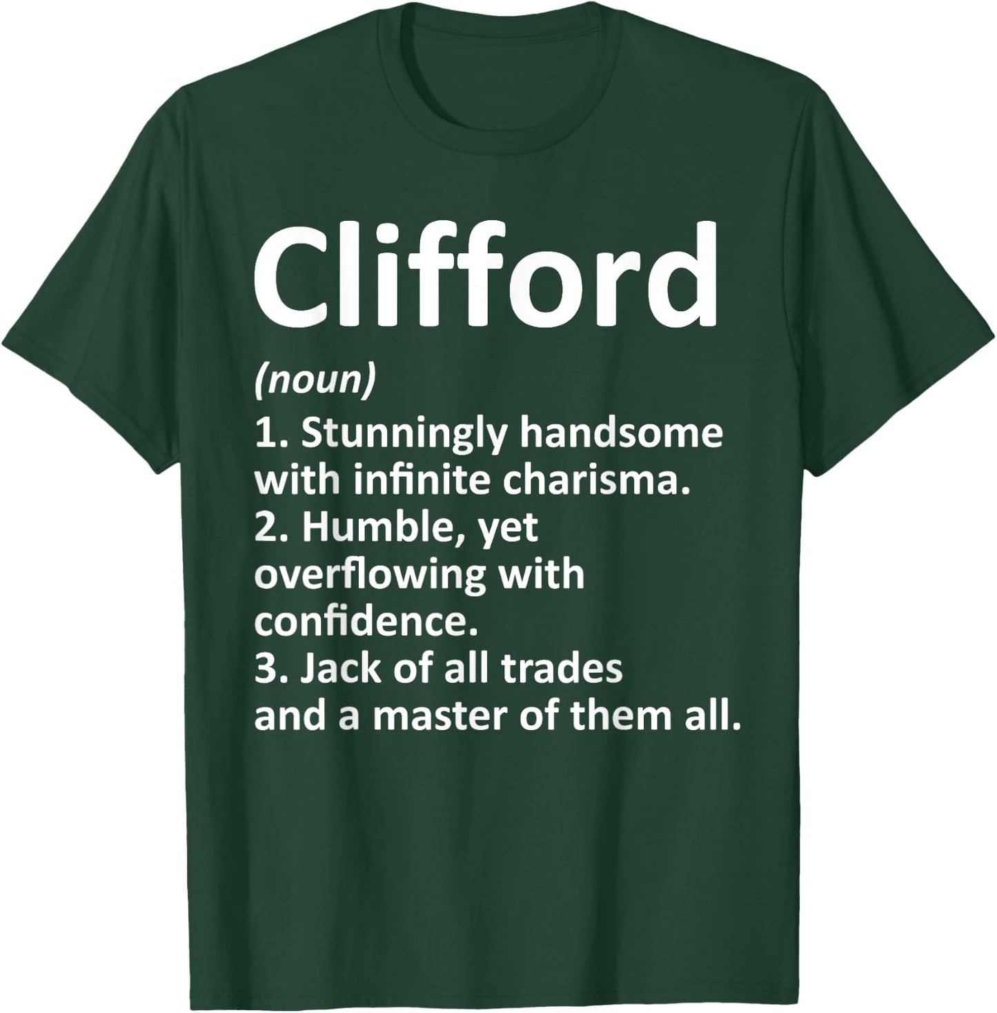 CLIFFORD Definition Personalized Name Funny Birthday Gift T-Shirt - T-Shirt | Forest