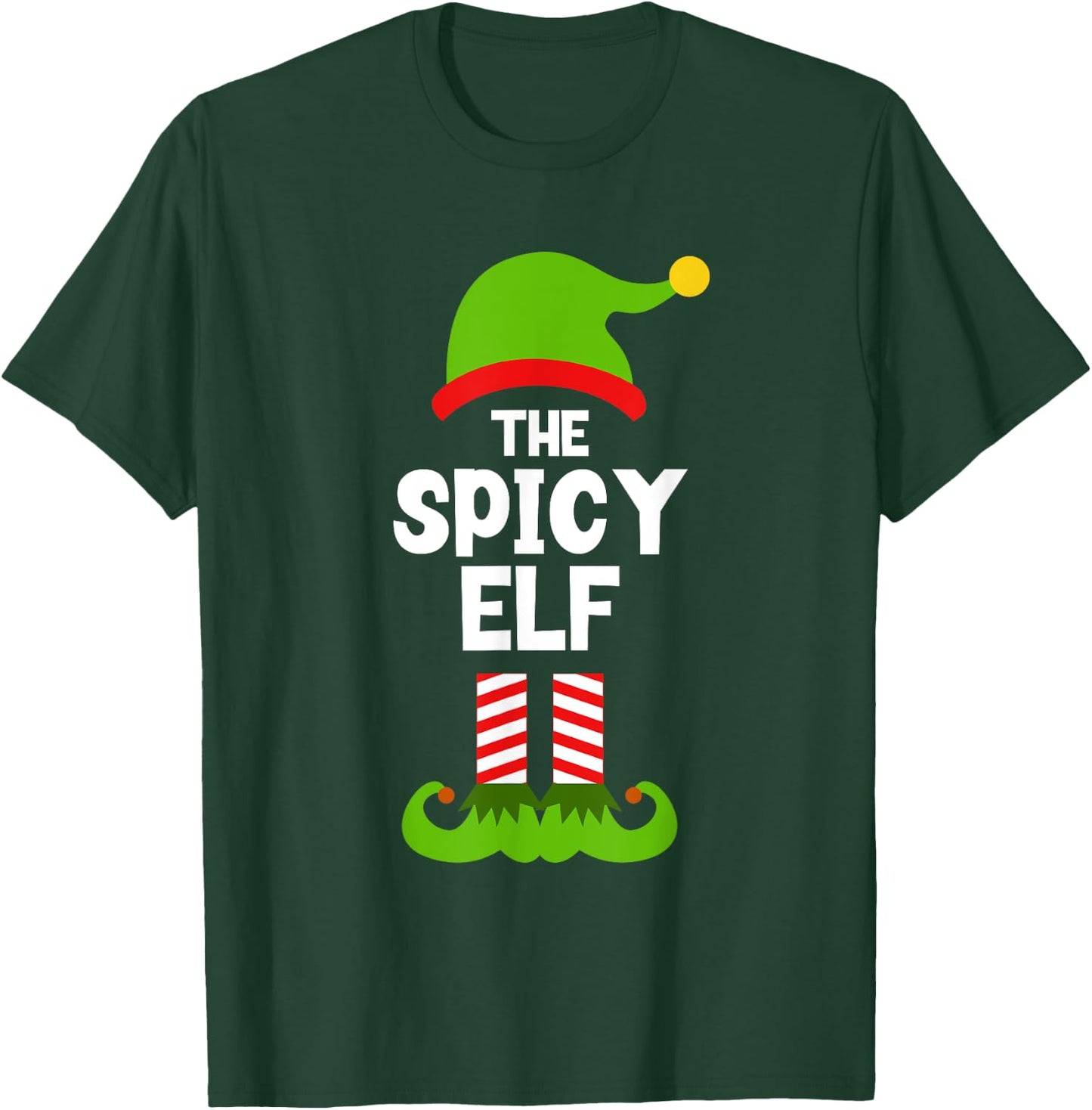 Funny The Spicy Elf Christmas Family Party Pajama T-Shirt - T-Shirt | Forest