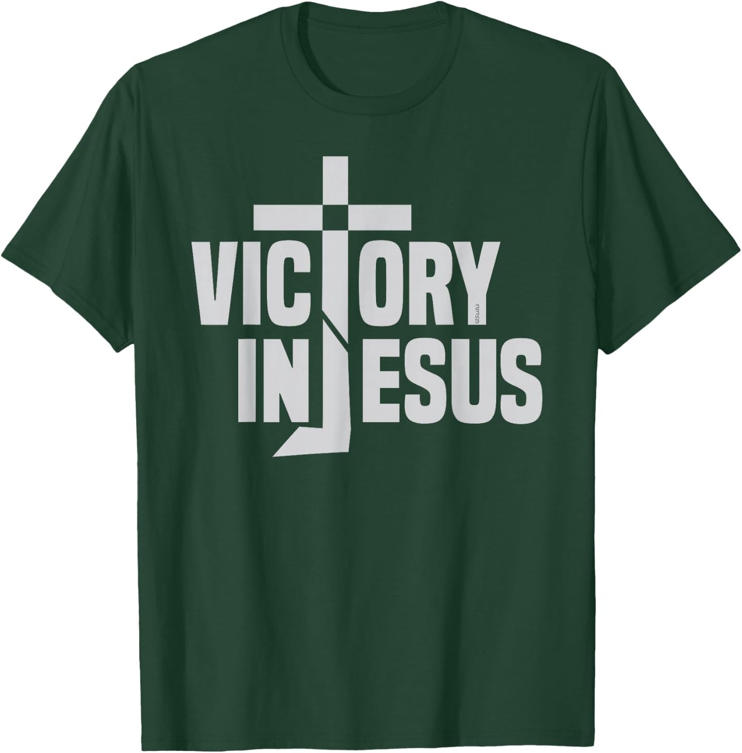 COMPLETE VICTORY IN JESUS' NAME Christian-inspired T-Shirt - T-Shirt | Forest