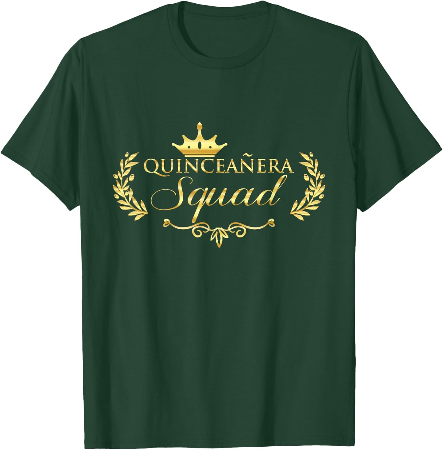 Quinceanera Squad Cute Quince Celebration Gift T-Shirt - T-Shirt | Forest