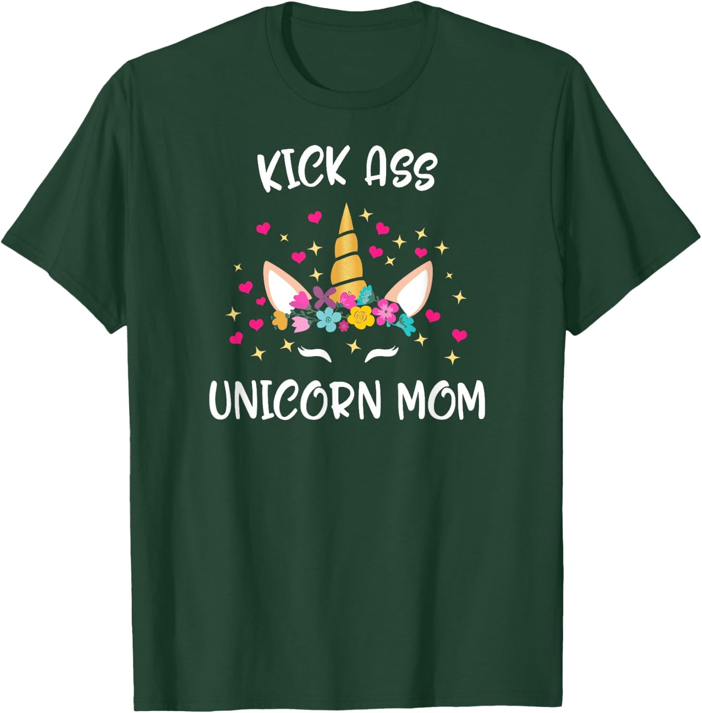 Mother's Day Kick Unicorn Mom Colorful Ass Women Gift T-Shirt - T-Shirt | Forest