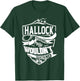 It's a HALLOCK Thing Gifts T-Shirt - T-Shirt | Forest