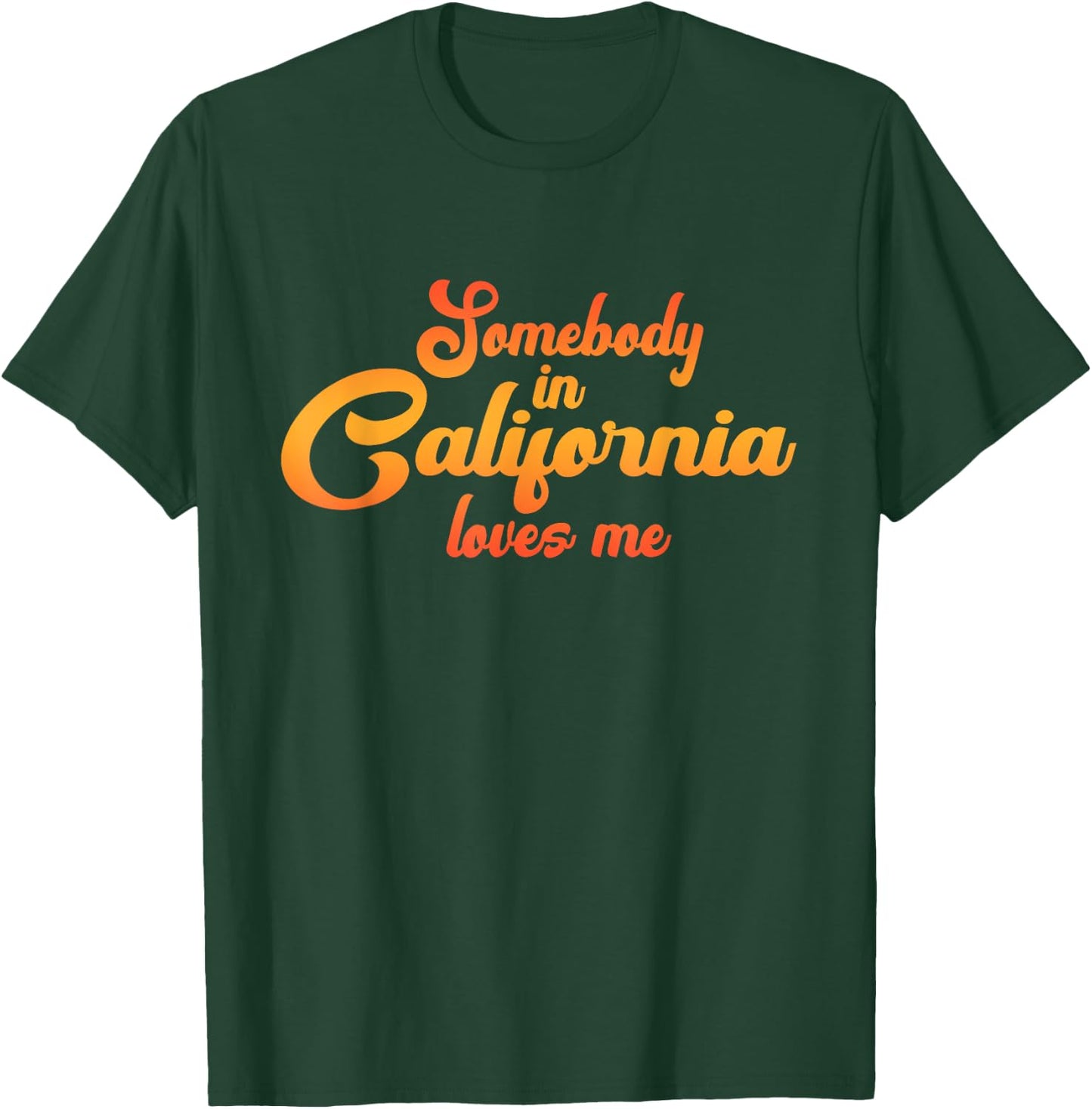 Somebody In California Loves Me Vintage 70s T-Shirt - T-Shirt | Forest