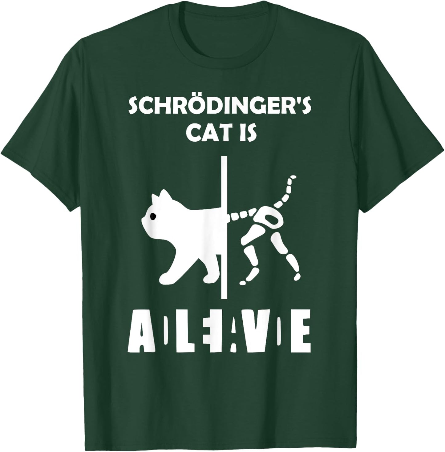 Schrödinger's cat - Dead AND Alive - physics nerd Women Girls Kids T-Shirt - T-Shirt | Forest