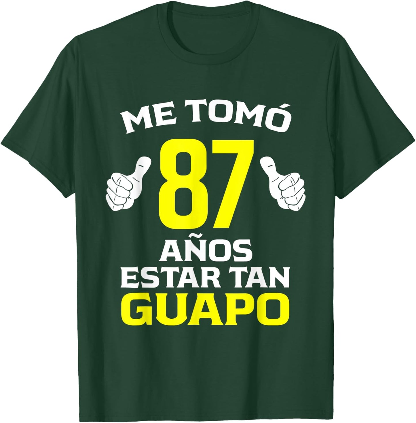 87 Años Regalo de Cumpleaños 87 para él T-Shirt - T-Shirt | Forest
