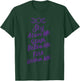 Sky Above Me Earth Below Me Fire Within Me Wiccan Pagan Gift T-Shirt - T-Shirt | Forest