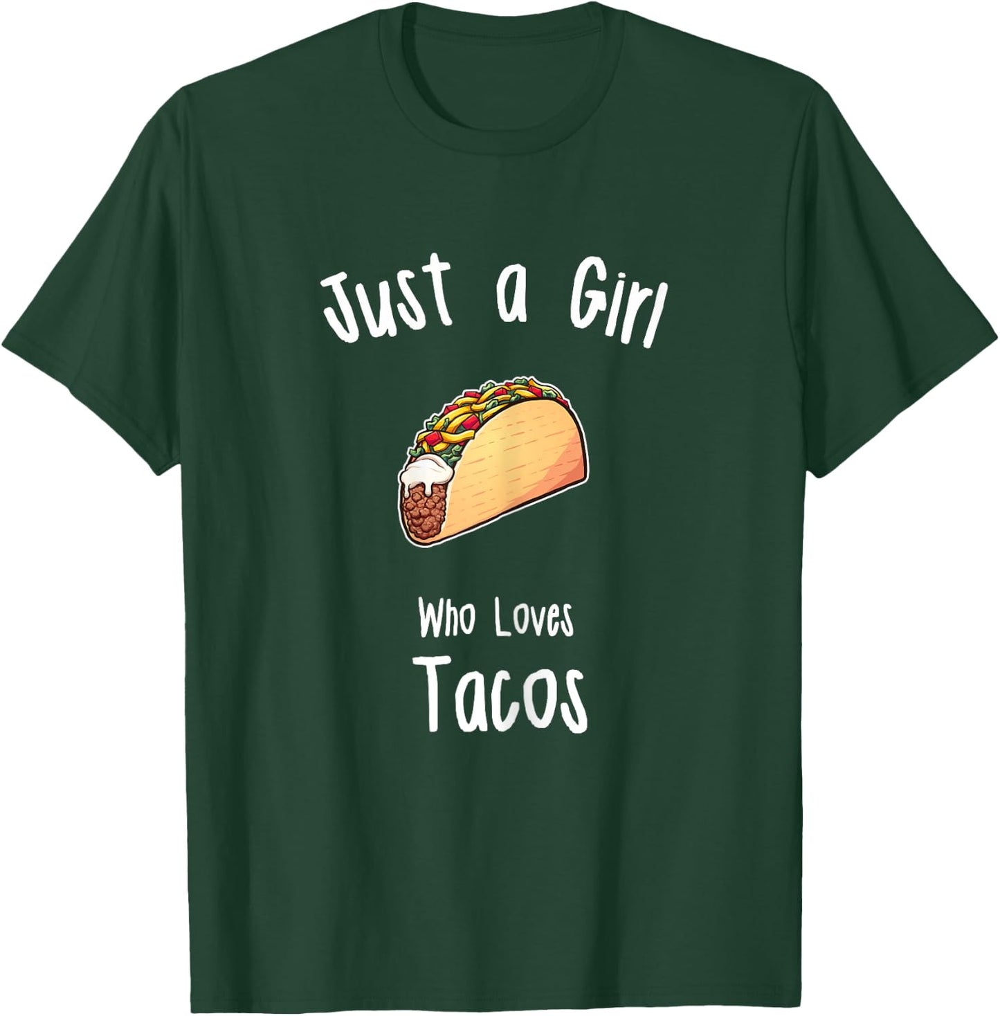 Girls Taco Shirt | Girls Taco T-Shirt - T-Shirt | Forest