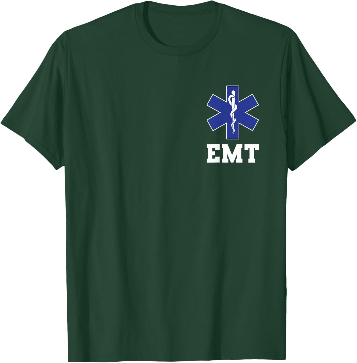 EMT Shirt EMS Paramedic Thin White Line Two-Sided EMT Gift T-Shirt - T-Shirt | Forest