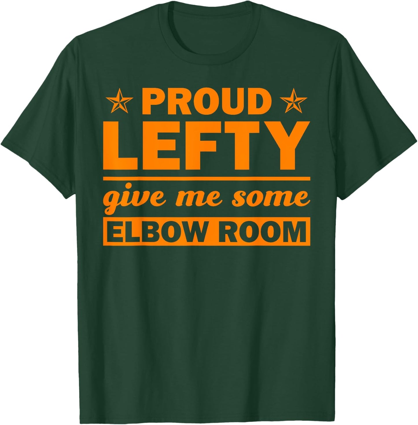 Funny Left Handed Gift Kids Men Women Cool Proud Lefty T-Shirt - T-Shirt | Forest