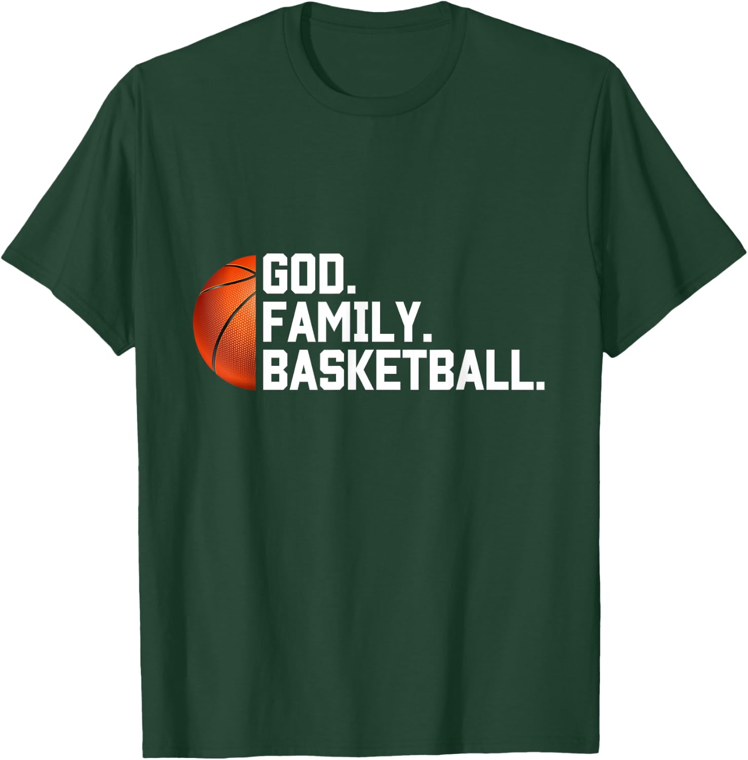 God Family Basketball Christian Faith Novelty Basketball T-Shirt - T-Shirt | Forest