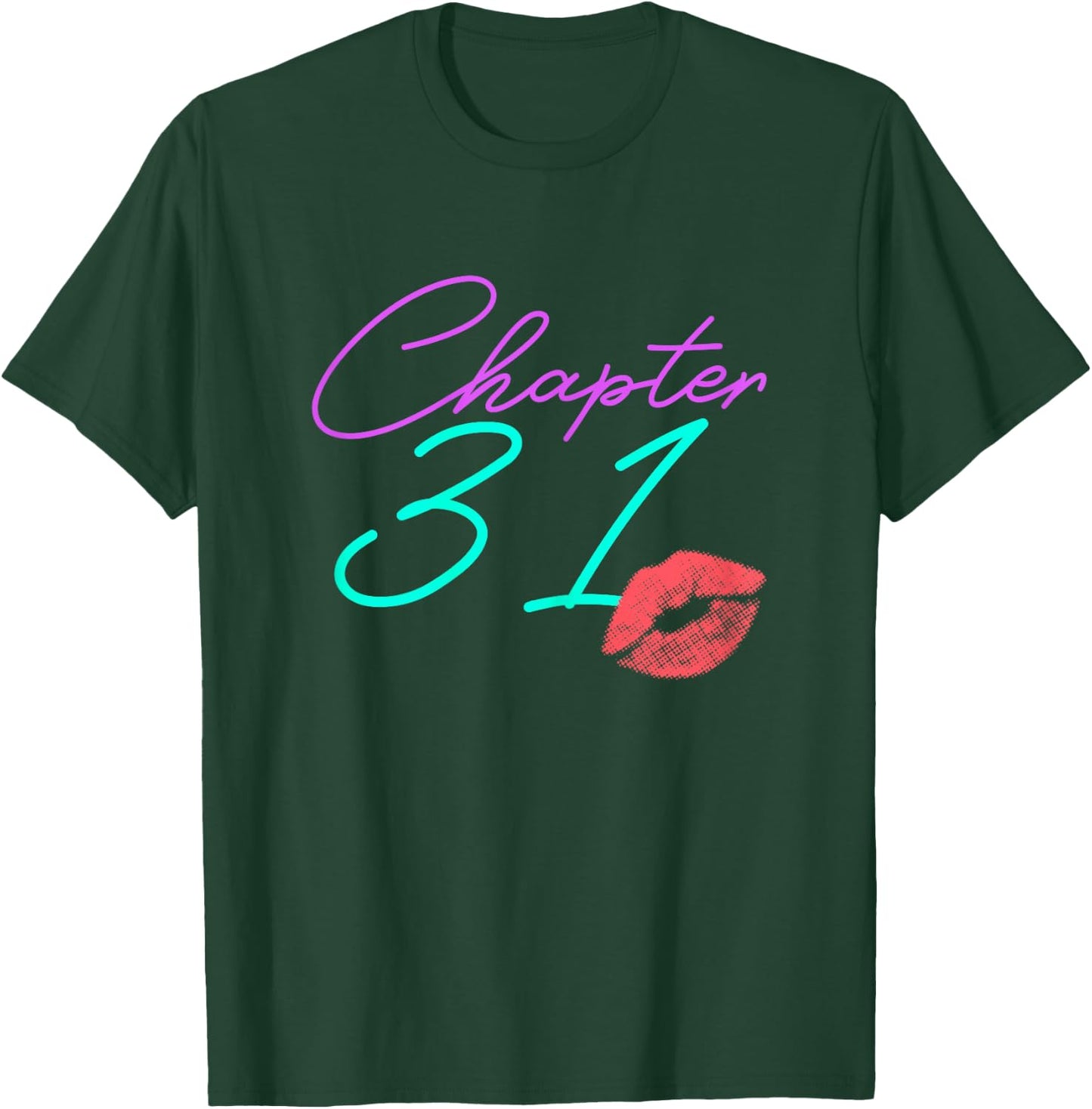 31st Birthday Funny Pink Women Gift T-Shirt - T-Shirt | Forest